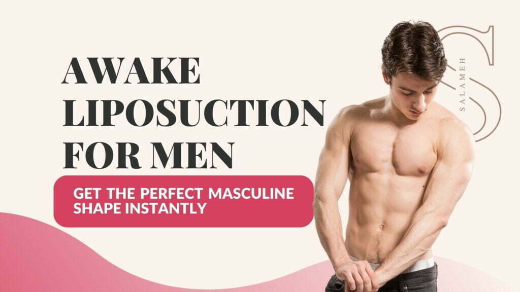 Liposuction for men: Get the Perfect Masculine Shape Instantly
